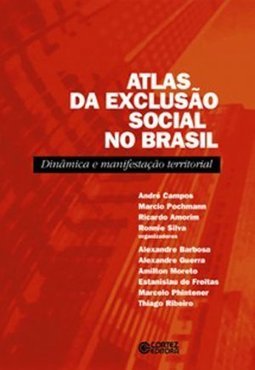 Atlas Nova Estratificação Social no Brasil - vol. 2