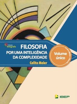Filosofia: por uma inteligência da complexidade