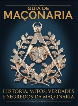 Guia de Maçonaria - Maçonaria: Uma Introdução Concisa