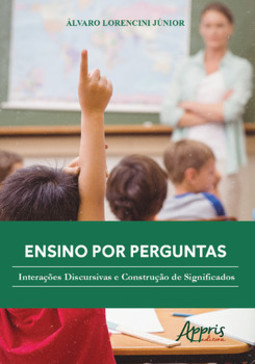 Ensino por perguntas: interações discursivas e construção de significados