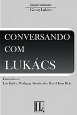 Conversando com Lukács (Fundamentos)