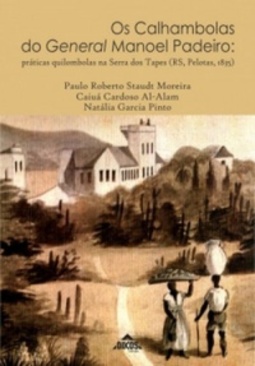 OS CALHAMBOLAS DO GENERAL MANOEL PADEIRO