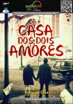 A Casa dos Dois Amores