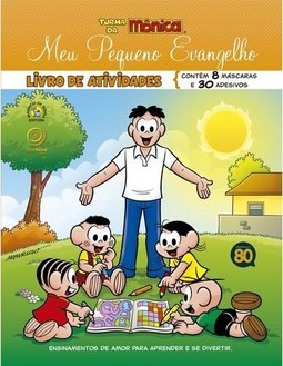 Meu pequeno evangelho - livro de atividades - Turma da Mônica