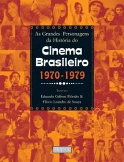 GRANDES PERSONAGENS DA HISTORIA DO CINEMA