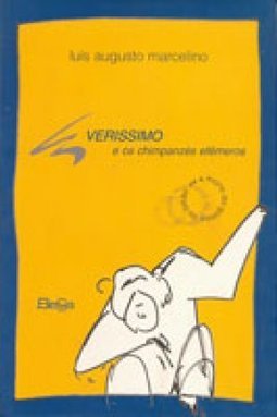 Veríssimo e os Chimpanzés Efêmeros
