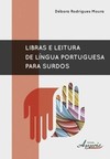 Libras e leitura de língua portuguesa para surdos