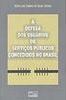 A Defesa dos Usuários de Serviços Públicos Concedidos no Brasil