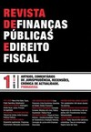 Revista de finanças públicas e direito fiscal: nº 1 - Ano II