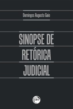 Sinopse de retórica judicial