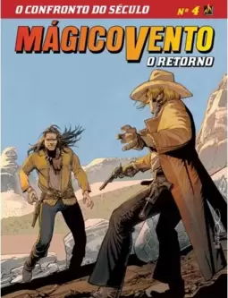 Mágico Vento - O Retorno - volume 4