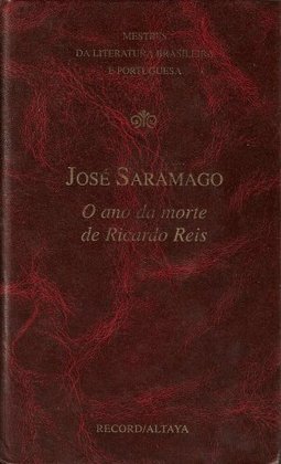 O ANO DA MORTE DE RICARDO REIS