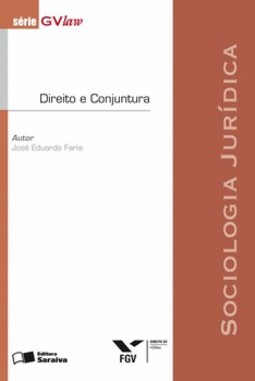 Direito e conjuntura: sociologia jurídica