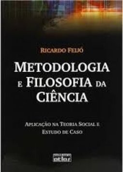 Metodologia e Filosofia da Ciência
