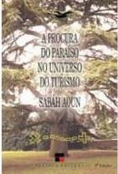 A Procura do Paraíso no Universo do Turismo