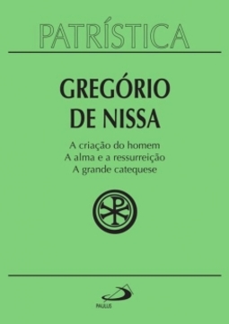 A criação do homem - A alma e a ressurreição - A grande catequese