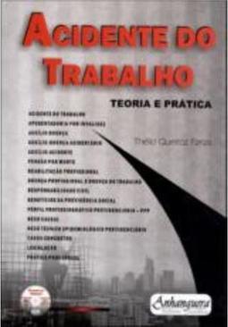 Acidentes do trabalho teoria e prática