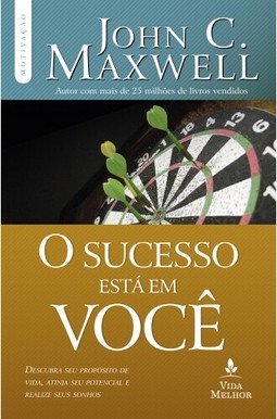 O sucesso está em você