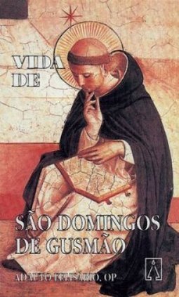 Vida de São Domingos de Gusmão