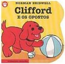 Clifford e os Opostos