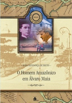 O homem amazônico em Álvaro Maia