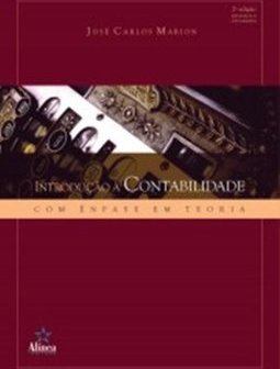 Introdução a Contabilidade com enfase em teoria