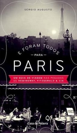 E FORAM TODOS PARA PARIS