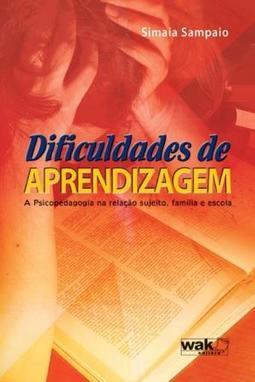 DIFICULDADES DE APRENDIZAGEM: A...ESCOLA
