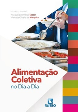 Alimentação coletiva no dia a dia