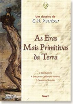 As Eras Mais Primitivas da Terra