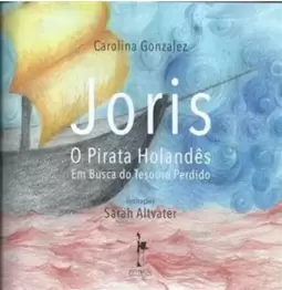 Joris o Pirata Holandes - em Busca do Tesouro Perdido