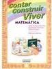 Contar Construir Viver: Matemática - vol. 4