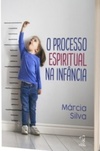 O processo espiritual na Infância