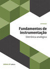 Fundamentos de instrumentação: eletrônica analógica