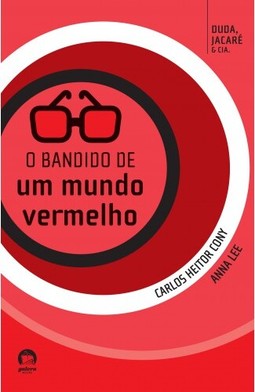 O bandido de um mundo vermelho