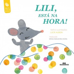 Lili, está na hora!