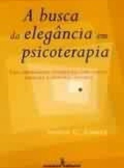 A Busca da Elegância em Psicoterapia