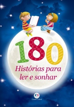 180 histórias para ler e sonhar