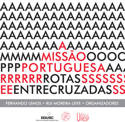 A missão portuguesa: rotas entrecruzadas