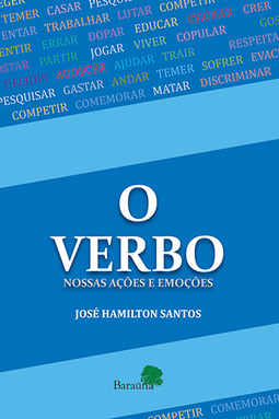 O verbo: Nossas ações e emoções