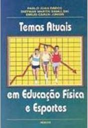 Temas Atuais em Educação Física e Esportes