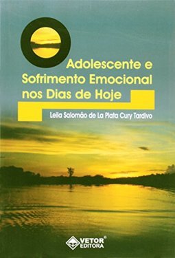 O Adolescente e Sofrimento Emocional nos Dias de Hoje