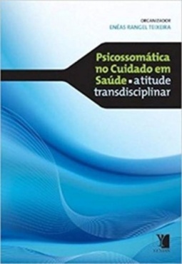Psicossomática no Cuidado em Saúde.