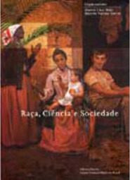 Raça, Ciência e Sociedade
