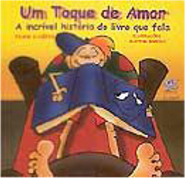 Toque de Amor: a Incrível História do Livro que Fala, Um
