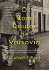 O Bom Doutor de Varsóvia