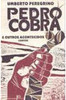 Pedro Cobra e Outros Acontecidos