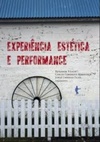 Experiência estética e performance