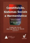 Constituição, sistemas sociais e hermenêutica: Anuário 2007 - Mestrado e doutorado