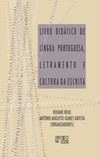 Livro didático de língua portuguesa, letramento e cultura da escrita